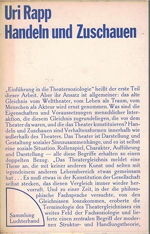 Bild des Verkufers fr Handeln und Zuschauen - Untersuchungen ?ber den theatersoziologischen Aspekt in der menschlichen Interaktion zum Verkauf von Antiquariat Hans Wger