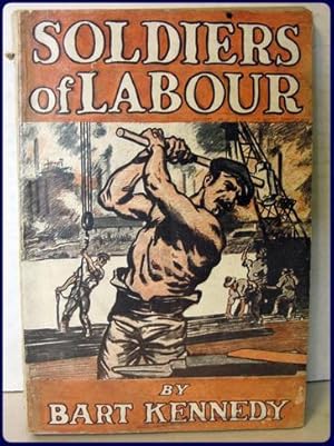 Seller image for SOLDIERS OF LABOUR for sale by Parnassus Book Service, Inc