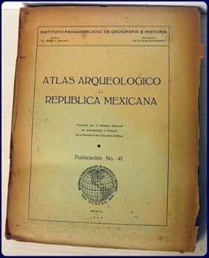 ATLAS ARQUEOLOGICO DE LA REPUBLICA MEICANA, Publication No. 41