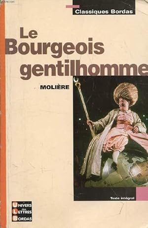 Imagen del vendedor de LE BOURGEOIS GENTILHOMME a la venta por Le-Livre