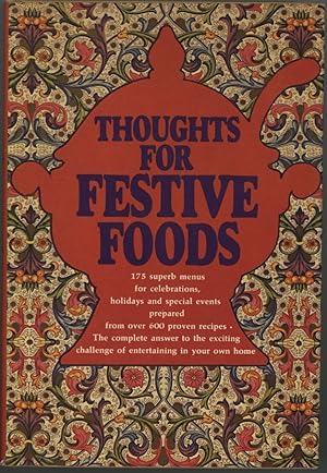 Thoughts for Festive Foods