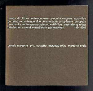 Bild des Verkufers fr Mostra di pittura comunita europea 1964-1965. Premio Marzotto. zum Verkauf von Sonnets And Symphonies