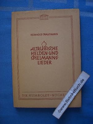 Seller image for Altrussische Helden- und Spielmannslieder. Die Humboldt-Bcherei ; Bd. 7 for sale by Antiquariat BehnkeBuch