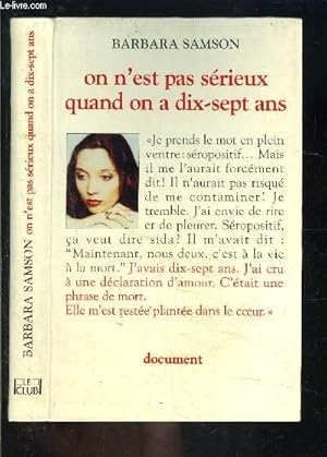 Image du vendeur pour ON N EST PAS SERIEUX QUAND ON A DIX SEPT ANS mis en vente par Le-Livre