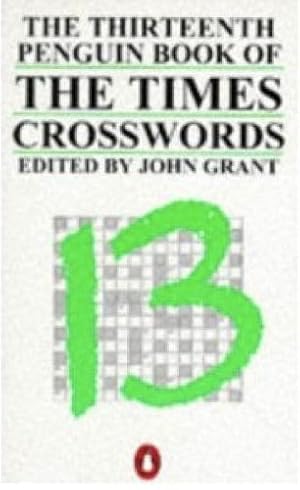 The Thirteenth Penguin Book of the Times Crosswords: 13th (Penguin Crosswords S.)