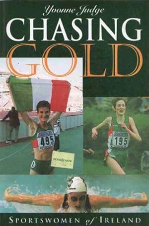 Chasing Gold: Sportswomen of Ireland