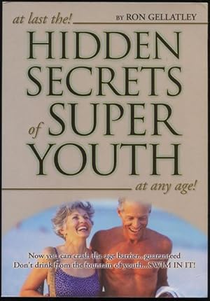 Hidden Secrets for Super Youth.