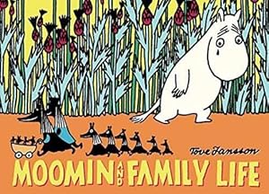 Seller image for Moomin and Family Life (Paperback) for sale by Grand Eagle Retail