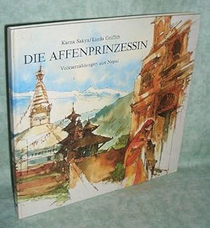 Die Affenprinzessin. Volkserzählungen aus Nepal.