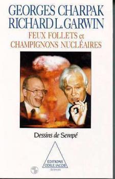 Bild des Verkufers fr Feux Follets et Champignons Nuclaires zum Verkauf von crealivres