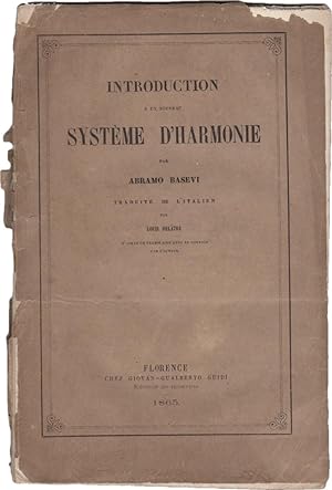 Introduction à un nouveau système de harmonie par Abramo Basevi. Traduite de l'italien par Louis ...