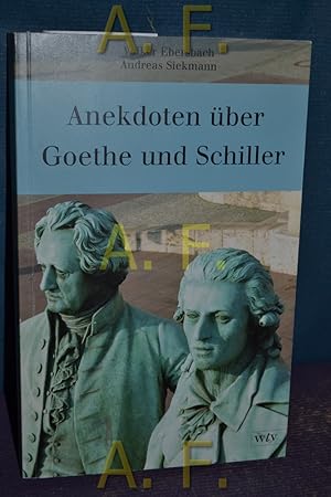Bild des Verkufers fr Anekdoten ber Goethe und Schiller. zum Verkauf von Antiquarische Fundgrube e.U.