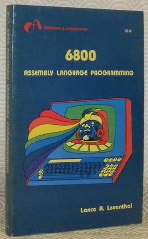 Bild des Verkufers fr 6800 Assembly Language Programming. zum Verkauf von Bouquinerie du Varis