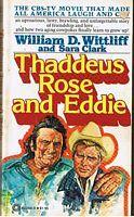 THADDEUS ROSE AND EDDIE