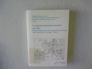 Seller image for Europische Sprachwissenschaft um 1800. Methodologische und historiographische Beitrge zum Umkreis der "ideologie". Band 2. for sale by Antiquariat Bookfarm