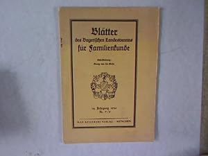 Blätter des Bayerischen Landesvereins für Familienkunde. 14. Jg., Nr. 7/9.