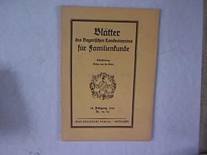 Blätter des Bayerischen Landesvereins für Familienkunde. 14. Jg., Nr. 10/12.