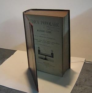 FISICA POPOLARE, Milano, Sonzogno Edoardo, 1885