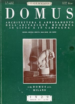 DOMUS - 1929 - n. 013 del GENNAIO 1929 - ANNO SECONDO - direttore GIO PONTI, Milano, Editoriale D...