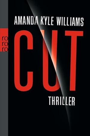 Seller image for Cut (Profilerin Keye Street, Band 1) : Thriller for sale by AHA-BUCH