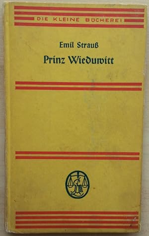 'Prinz Wieduwitt. Erzählung.'