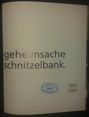 Geheimsache Schnitzelbank 1851-2001. Herausgeber Stadt Ellwangen.