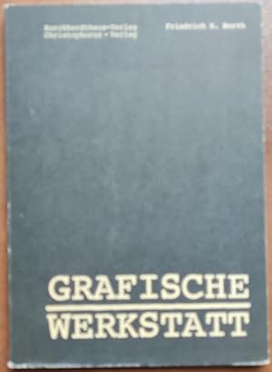Bild des Verk�ufers f�r Grafische Werkstatt. zum Verkauf von buch-radel