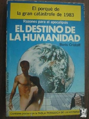 Image du vendeur pour EL DESTINO DE LA HUMANIDAD mis en vente par Librera Maestro Gozalbo