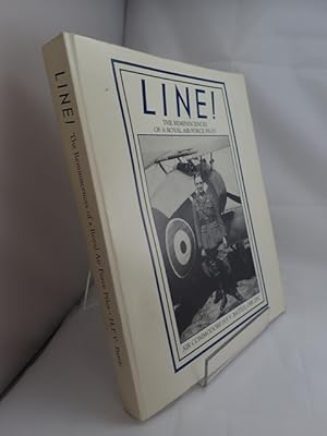 Line!: The Reminiscences of a Royal Air Force Pilot