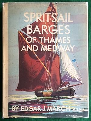 Spritsail Barges of Thames and Medway
