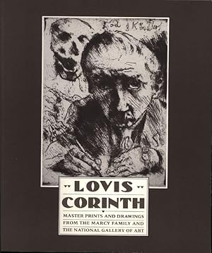 Bild des Verkufers fr Lovis Corinth. Master Prints and Drawings from The Marcy Family an The National Gallery of Art. Exhibition 12 September 1993 - 21 February 1994 National Gallery of Art Washington. zum Verkauf von Stader Kunst-Buch-Kabinett ILAB