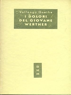 Seller image for I dolori del giovane Werther for sale by Librodifaccia