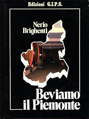 Beviamo il Piemonte