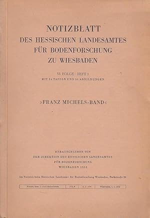 Notizblatt des Hessischen Landesamtes für Bodenforschung zu Wiesbaden. VI. Folge Heft 3. - Franz ...