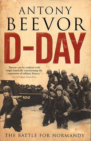 Imagen del vendedor de D-DAY. THE BATTLE FOR NORMANDY. a la venta por angeles sancha libros