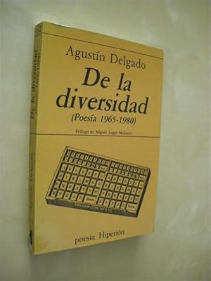 Imagen del vendedor de DE LA DIVERSIDAD. (POESA 1965-1980) a la venta por LIBRERIA TORMOS