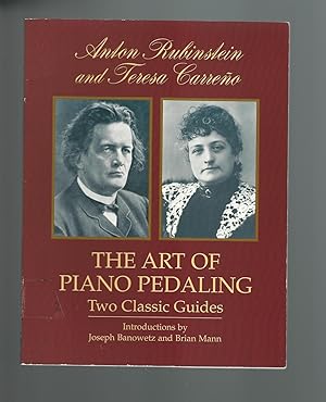 The Art of Piano pedaling Two Classic Guides