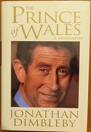 The Prince of Wales: A Biography