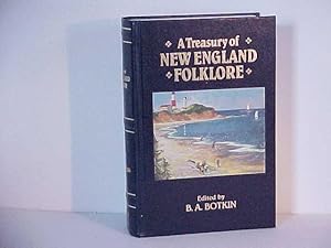 Seller image for A Treasury of New England Folklore for sale by Gene The Book Peddler