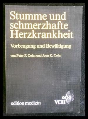 Seller image for Stumme und schmerzhafte Herzkrankheit Vorbeugung und Bewältigung for sale by ANTIQUARIAT Franke BRUDDENBOOKS