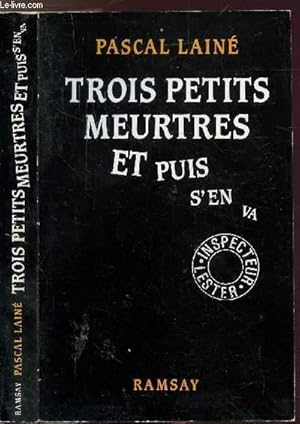 Seller image for TROIS PETITS MEURTRES ET PLUS S'EN VA for sale by Le-Livre