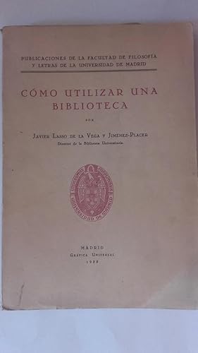 Bild des Verkufers fr Cmo utilizar una biblioteca zum Verkauf von Librera Ofisierra