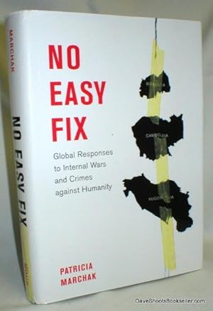 Seller image for No Easy Fix; Global Responses to Internal Wars and Crimes Against Humanity for sale by Dave Shoots, Bookseller