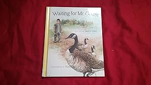 Seller image for Waiting for Mr. Goose for sale by Betty Mittendorf /Tiffany Power BKSLINEN