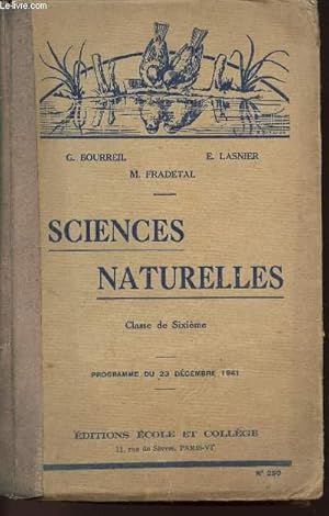 Imagen del vendedor de SCIENCES NATURELLES - CLASSE DE SIXIEME PROGRAMME DU 23 DECEMBRE 1941 a la venta por Le-Livre