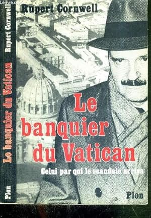 Bild des Verkufers fr LE BANQUIER DU VATICAN zum Verkauf von Le-Livre