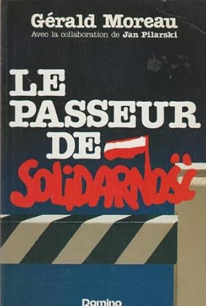 Imagen del vendedor de Le Passeur De Solidarit a la venta por Livres Norrois