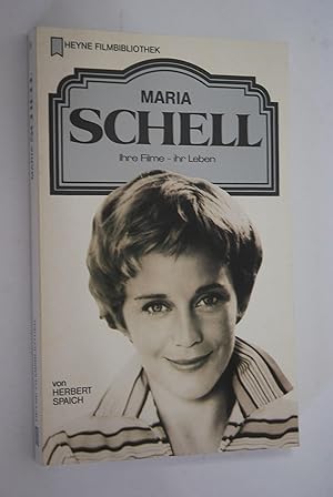 Bild des Verkufers fr Maria Schell: ihre Filme - ihr Leben. von / Heyne-Bcher / 32 / Heyne-Filmbibliothek; 99 zum Verkauf von Antiquariat Biebusch