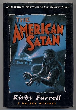 Bild des Verkufers fr The American Satan zum Verkauf von Between the Covers-Rare Books, Inc. ABAA