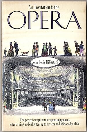 Bild des Verkufers fr An Invitation to the Opera zum Verkauf von Between the Covers-Rare Books, Inc. ABAA